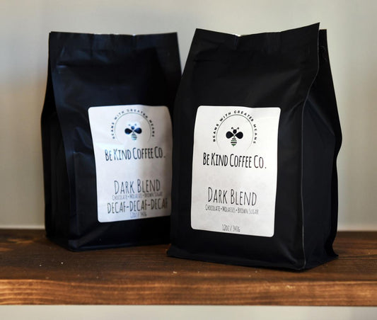 Retail Coffee: Be Kind Dark Blend 12 oz.